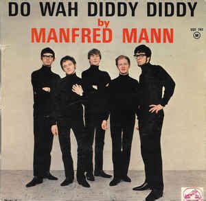 do wah diddy diddy.